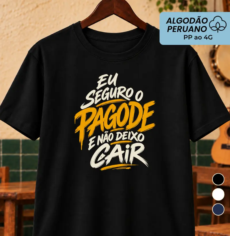 Eu seguro o pagode e não deixo cair