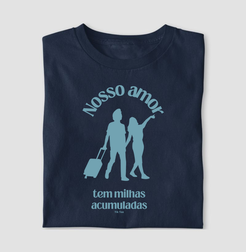 Nosso amor tem milhas acumuladas