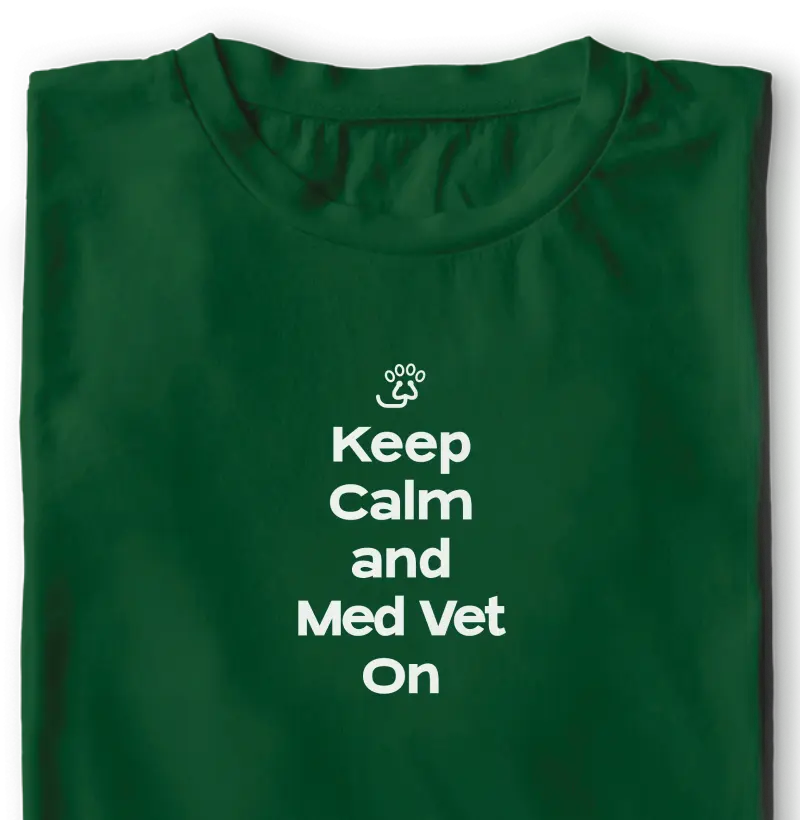 Keep Calm and Vet On.