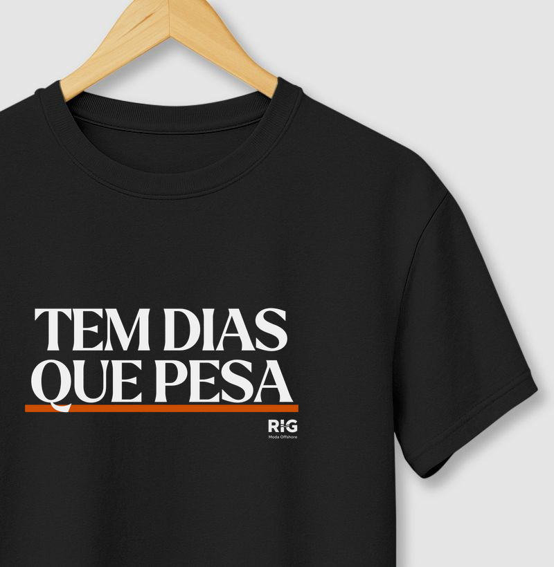 Tem dias que pesa