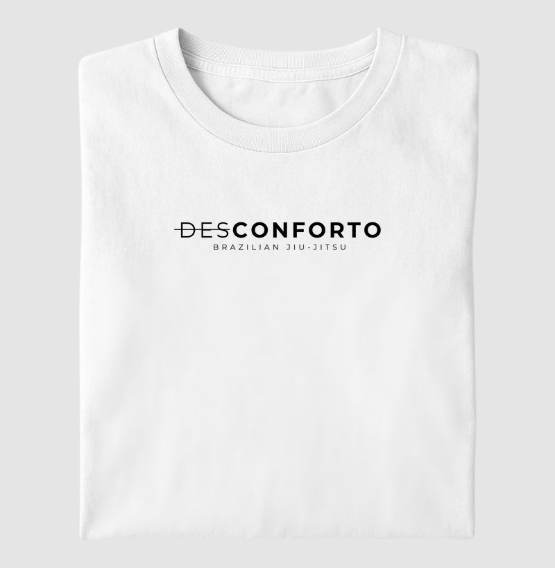 Camiseta Conforto no Desconforto