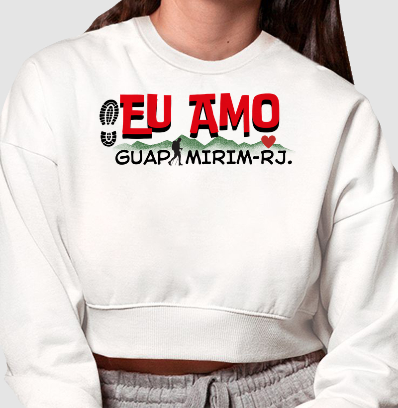 Crooped moletom Eu amo Guapimirim.