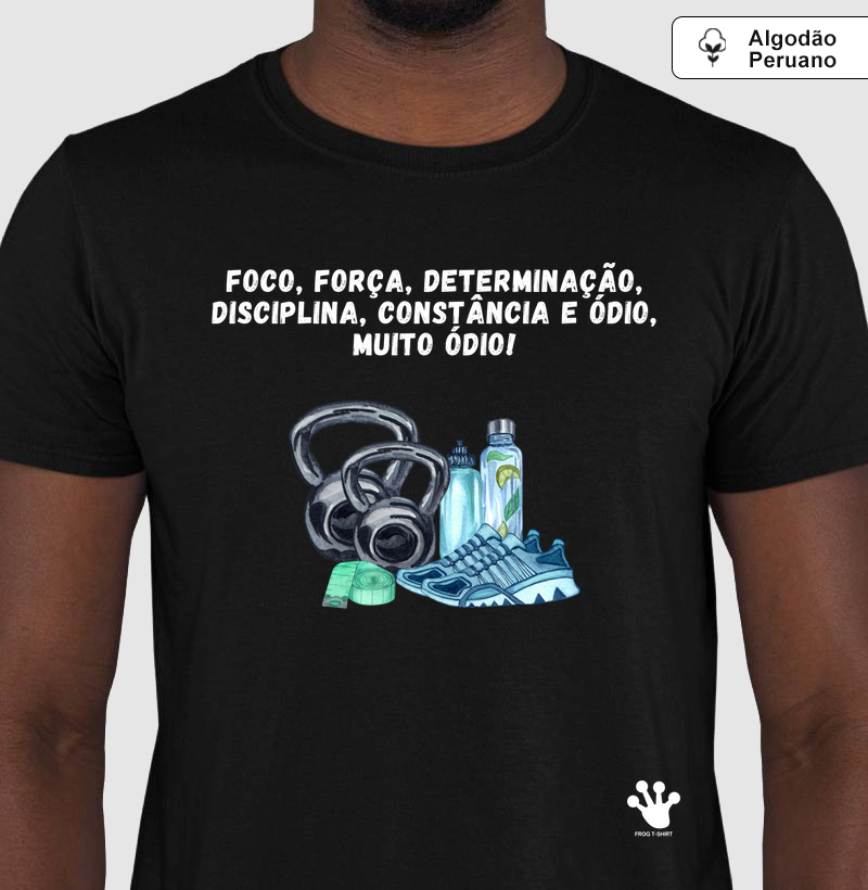 T-Shirt - Foco, força e determinação