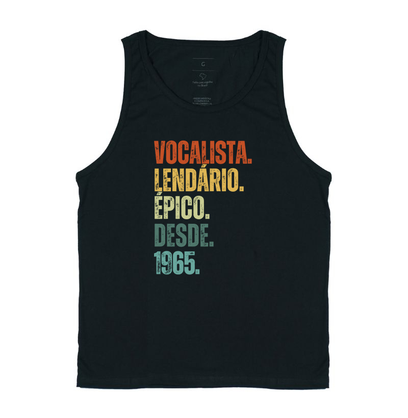 VOCALISTA. LENDÁRIO. ÉPICO. DESDE. 1965.