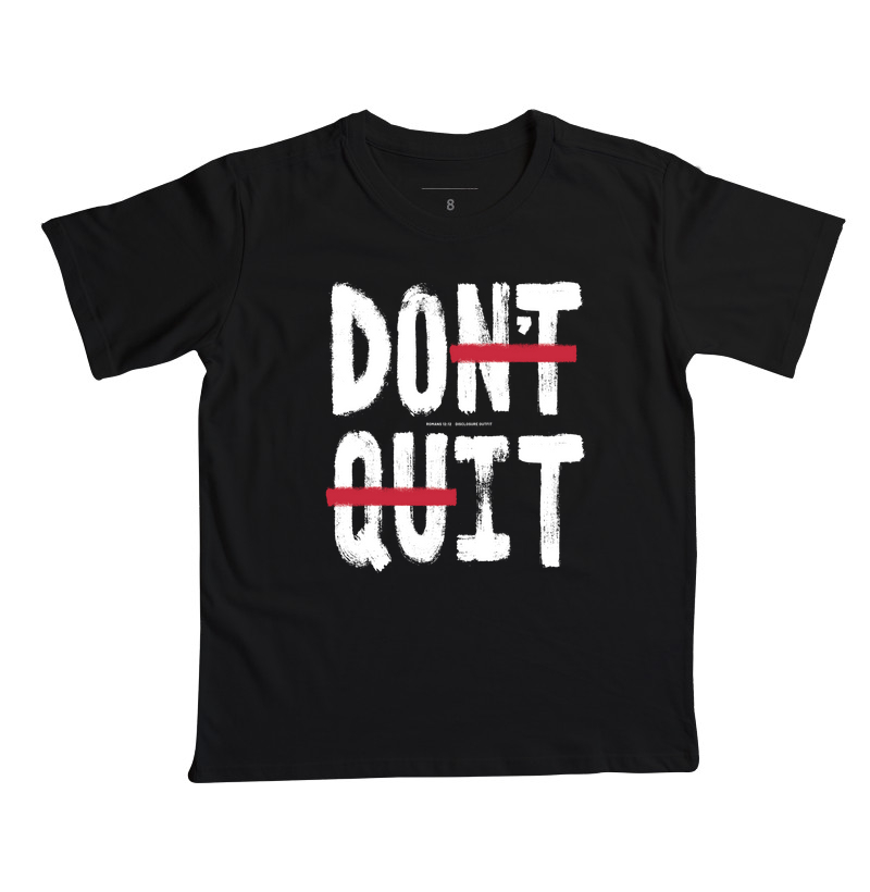 Don't quit - Do it