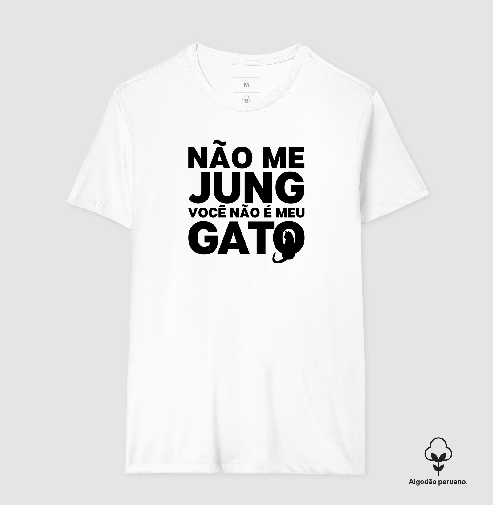 Você não é meu gato