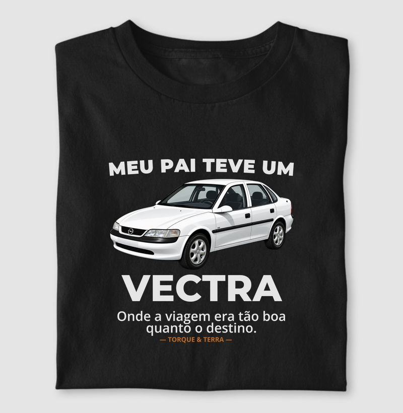 Meu pai teve um - VECTRA