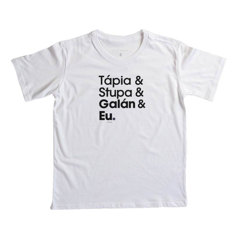 Tapia, Stupa, Galan e Eu