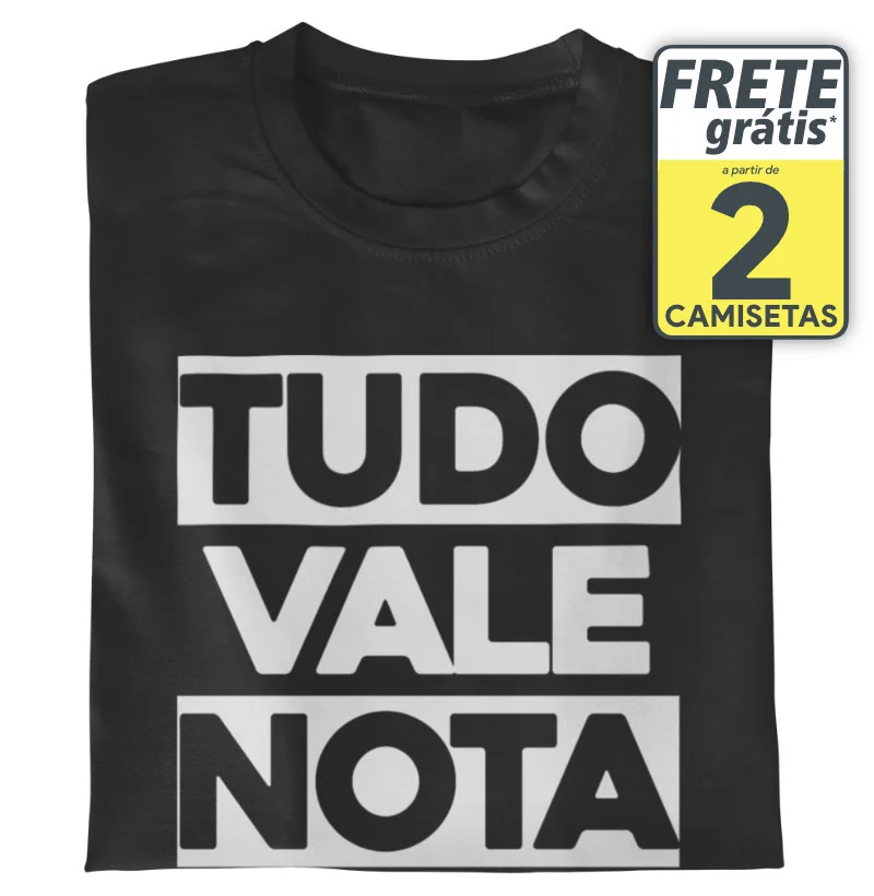 Tudo vale nota!