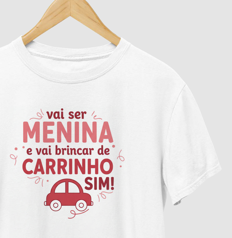 “Vai Ser Menina e Vai Brincar de Carrinho Sim” – Chá Revelação