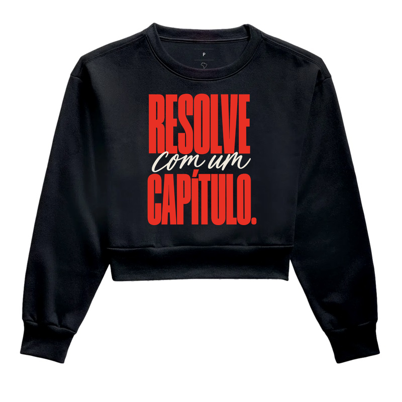 Resolve com um Capítulo - Cropped Moletom