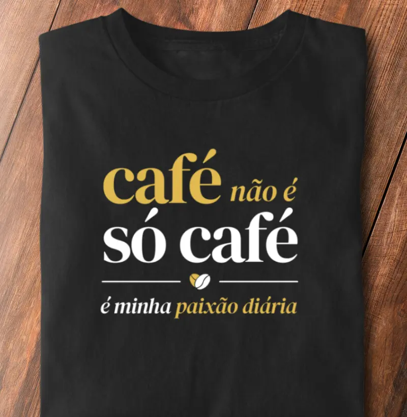 Café não é só café