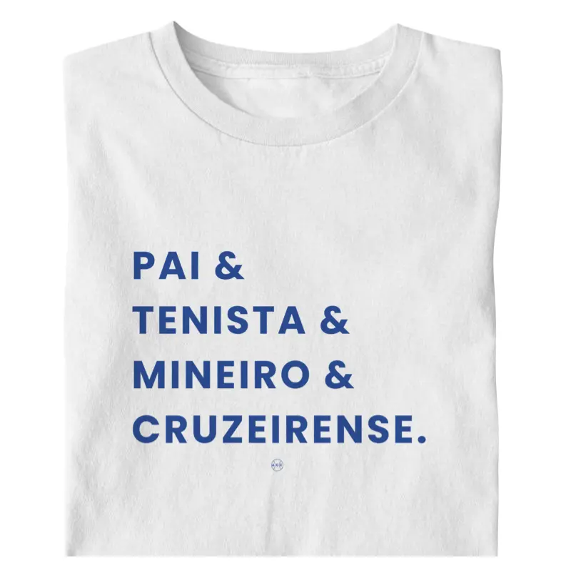  Pai & Tenista & Mineiro & Cruzeirense
