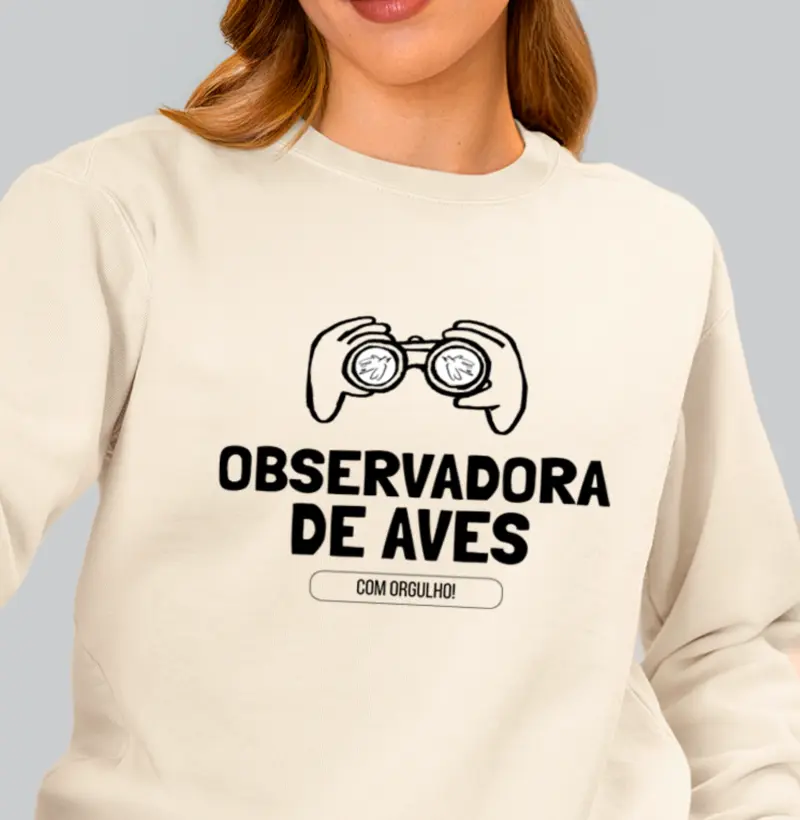 Observadora de Aves - Moletom