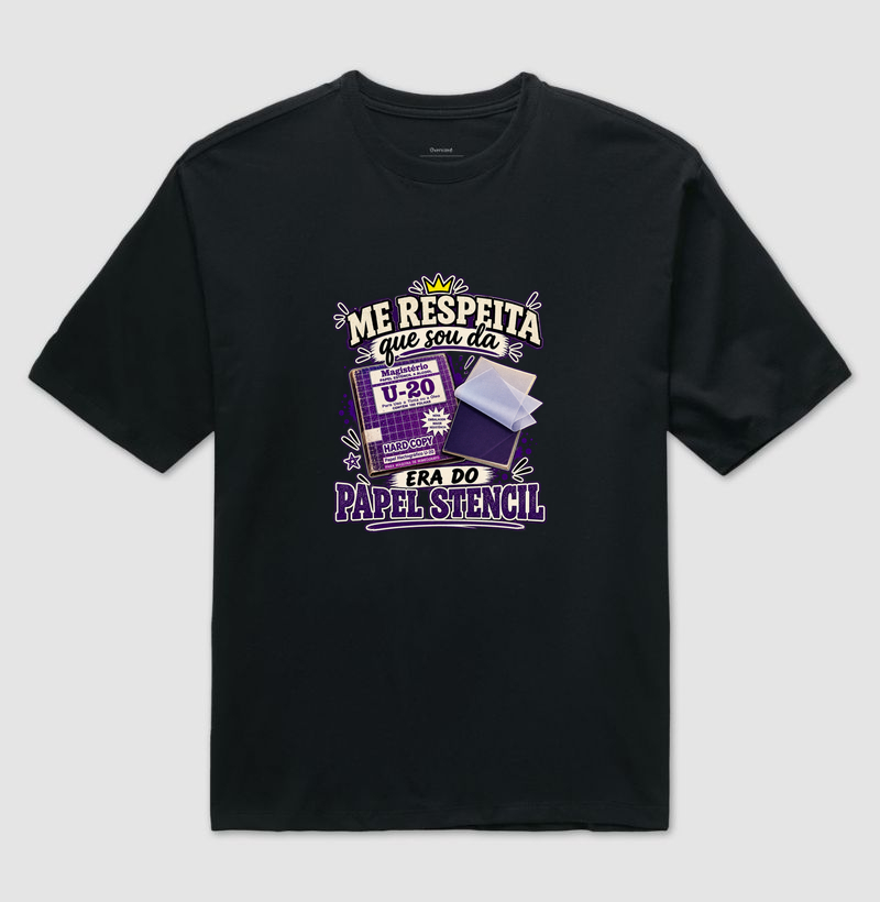 Me respeita que sou da era do papel stencil
