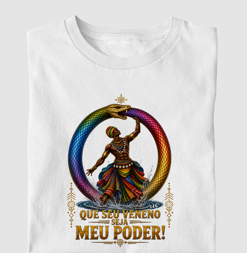 Oxumarê - Que seu veneno seja meu poder! - Camiseta