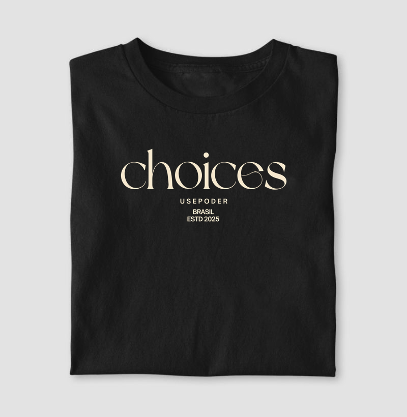 Choices