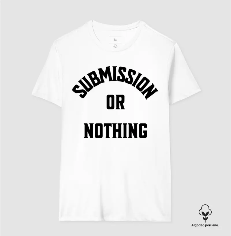 Camiseta Premium Submission or Nothing