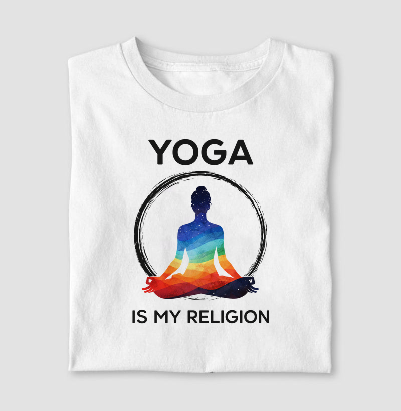 Yoga Is My Religion