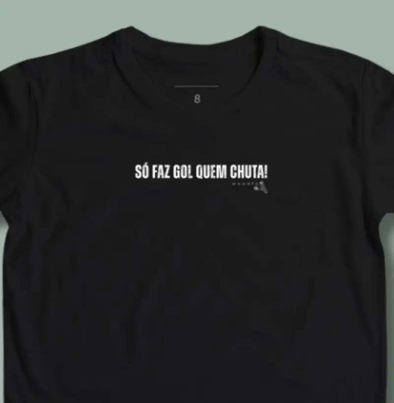 Só faz gol quem chuta