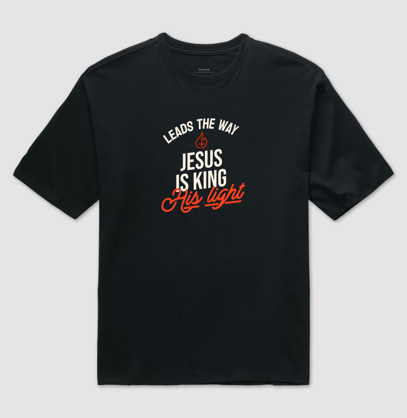 Camiseta Oversized Jesus é Rei Lidera o Caminho
