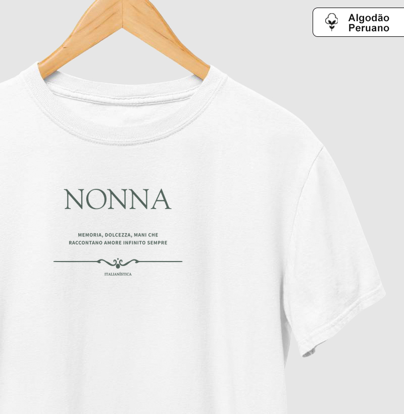Nonna - Camiseta Algodão Peruano