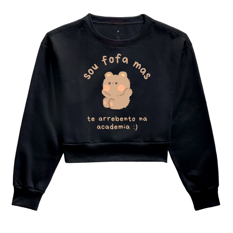 Sou fofa mas te arrebento na academia :)