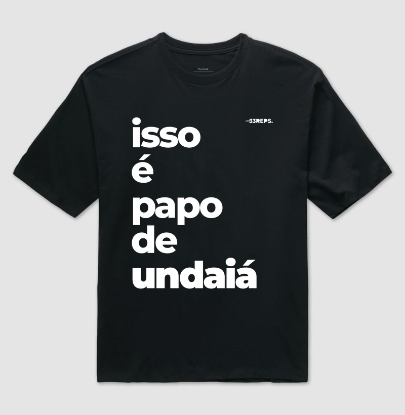 ISSO É PAPO DE UNDAIÁ