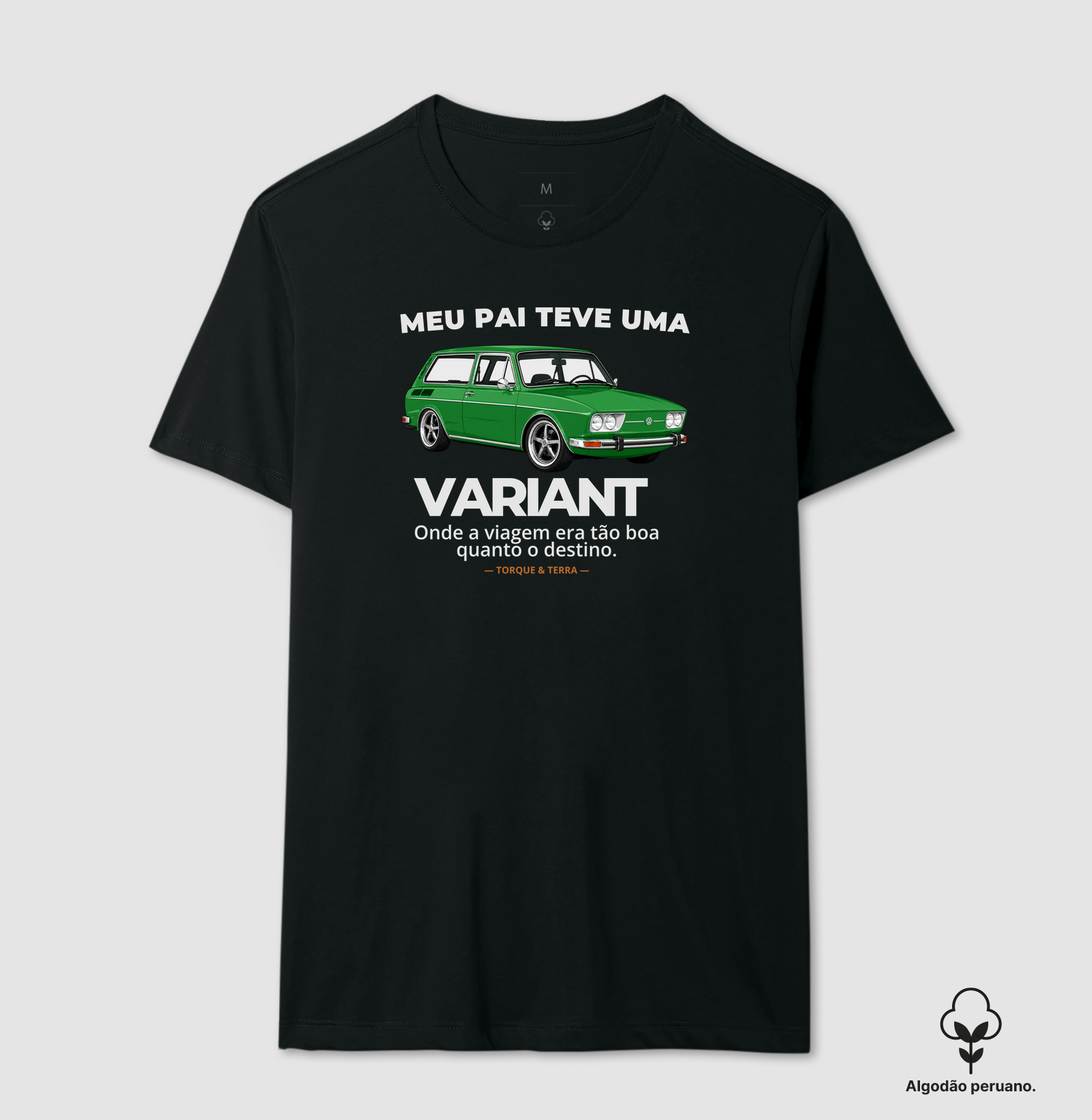Meu pai teve uma - VARIANT - verde