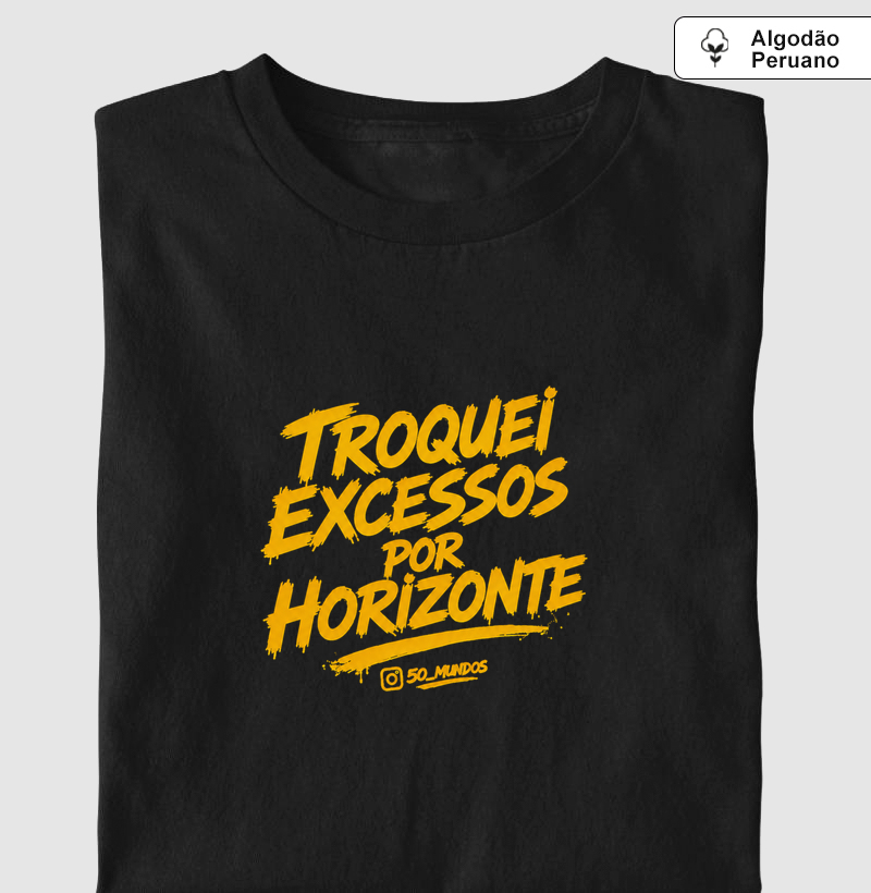 TROQUEI EXCESSOS POR HORIZONTE