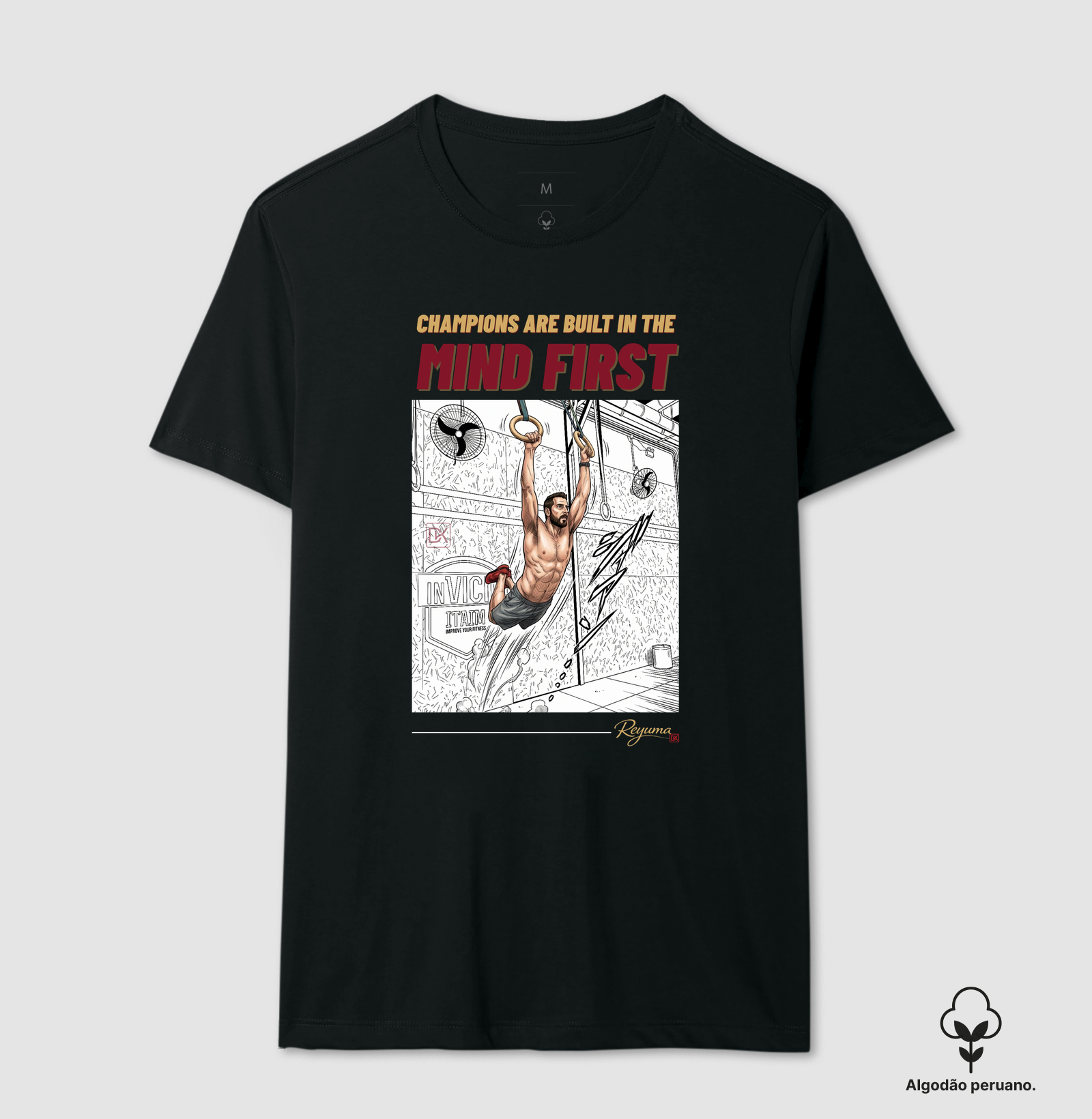 Camiseta Masculina e Feminina Crossfit "Champions are built in the MIND FIRST"- Algodão Peruano