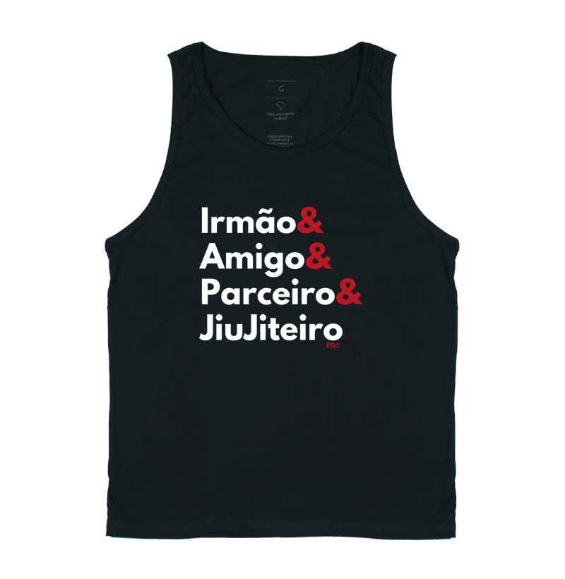 Irmão, Amigo, Parceiro e JiuJiteiro