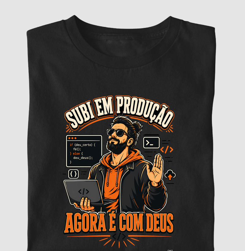 Camiseta Subi em Produção — Agora É com Deus