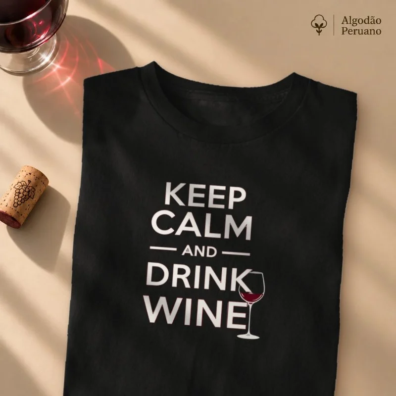 Camiseta Keep Calm and Drink Wine