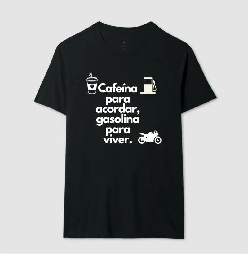 Camiseta Motociclista Cafeína e Gasolina