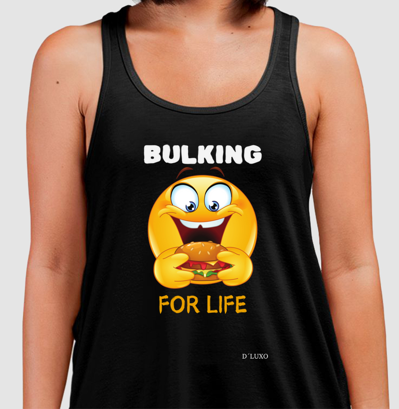 Bulking for life
