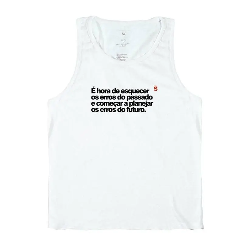 É hora de esquecer os erros do passado e começar a planejar os erros do futuro