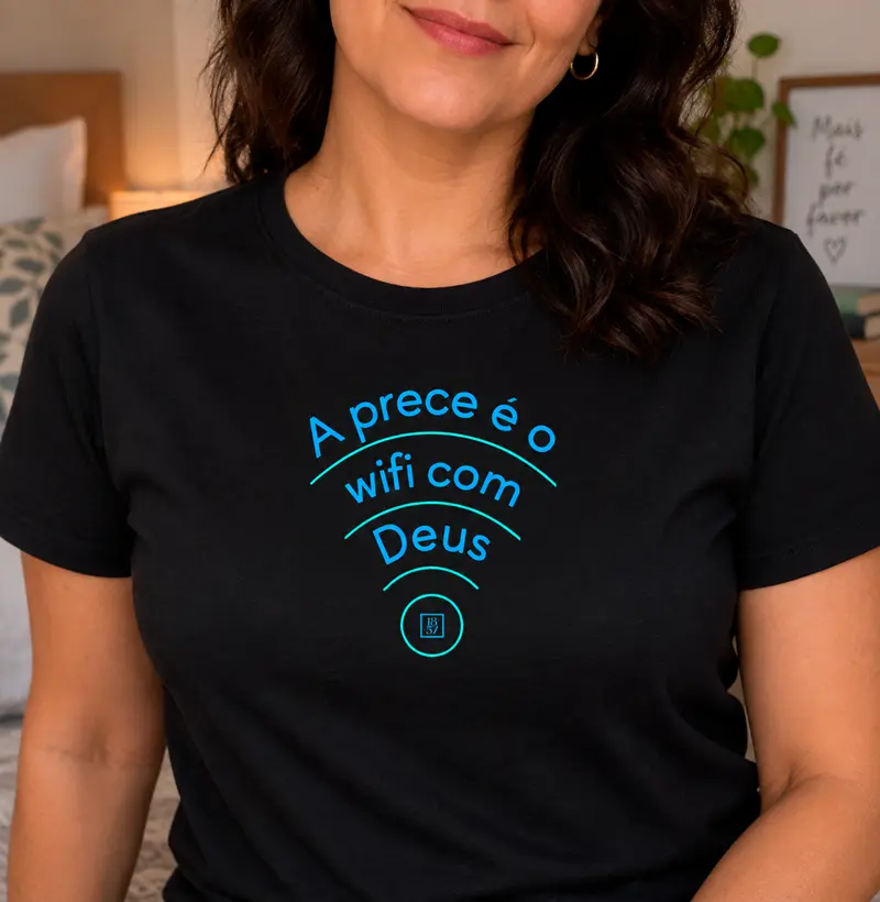 A prece é o Wi-Fi com Deus!