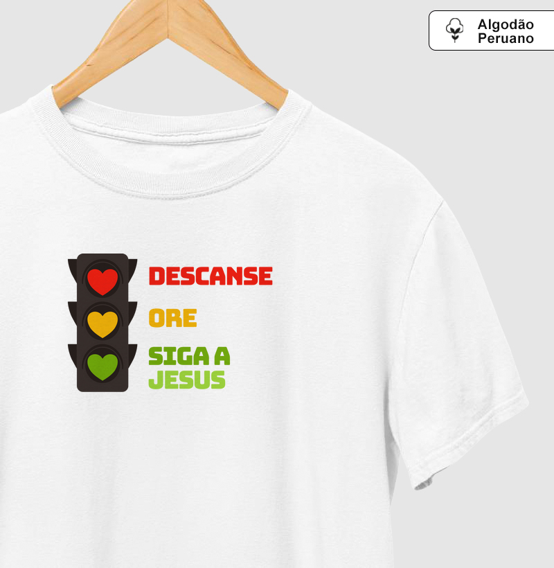 Descanse, Ore, Siga a Jesus