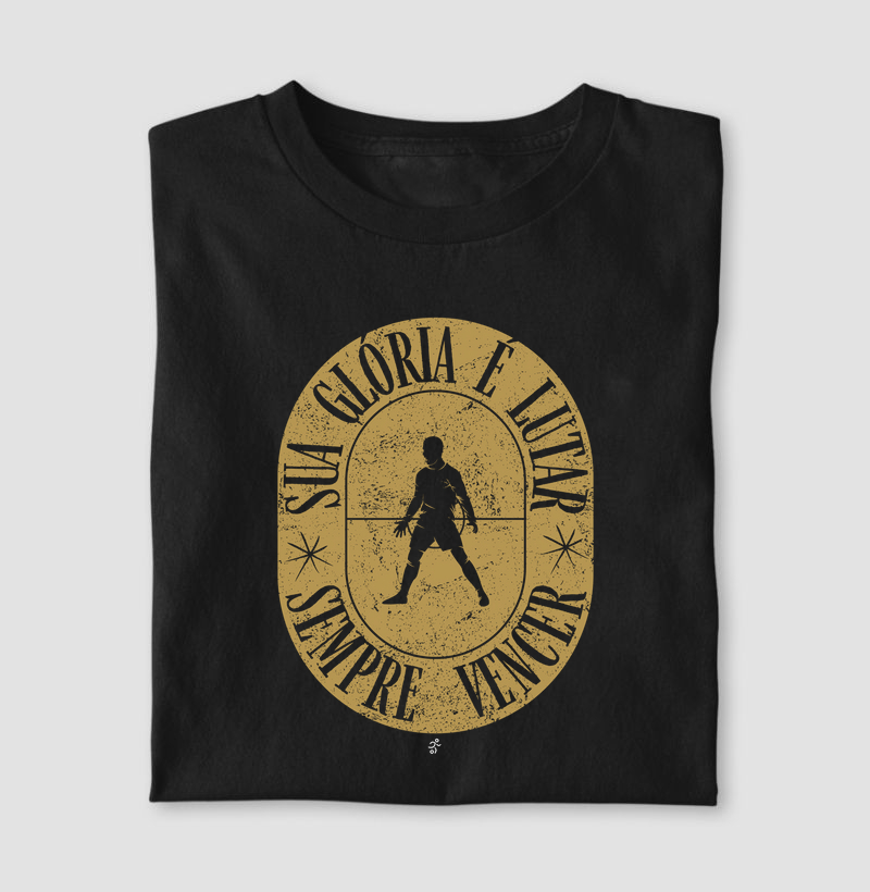 Sua glória é lutar, sempre vencer.