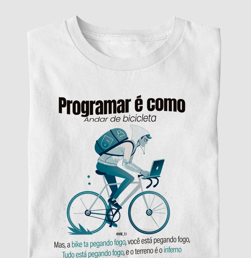 “Programar é como andar de bicicleta II" T.I 