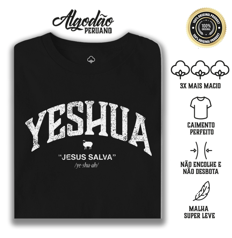 Yeshua Jesus Salva - Algodão Peruano