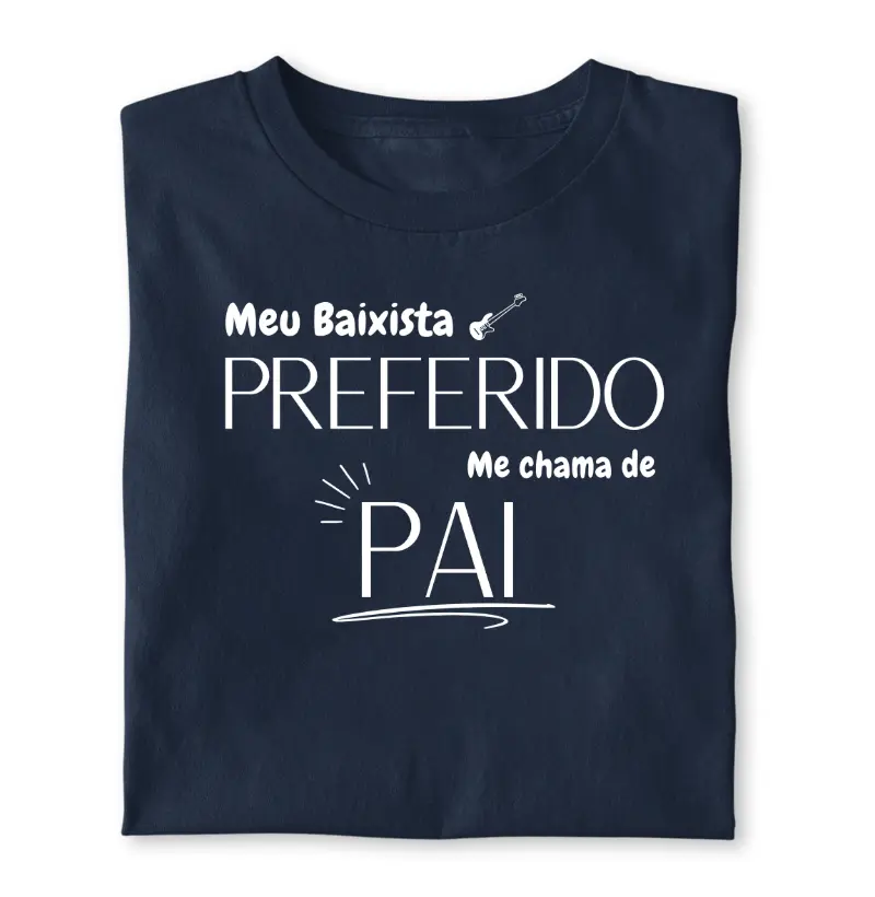 Meu Baixista preferido me chama de Pai