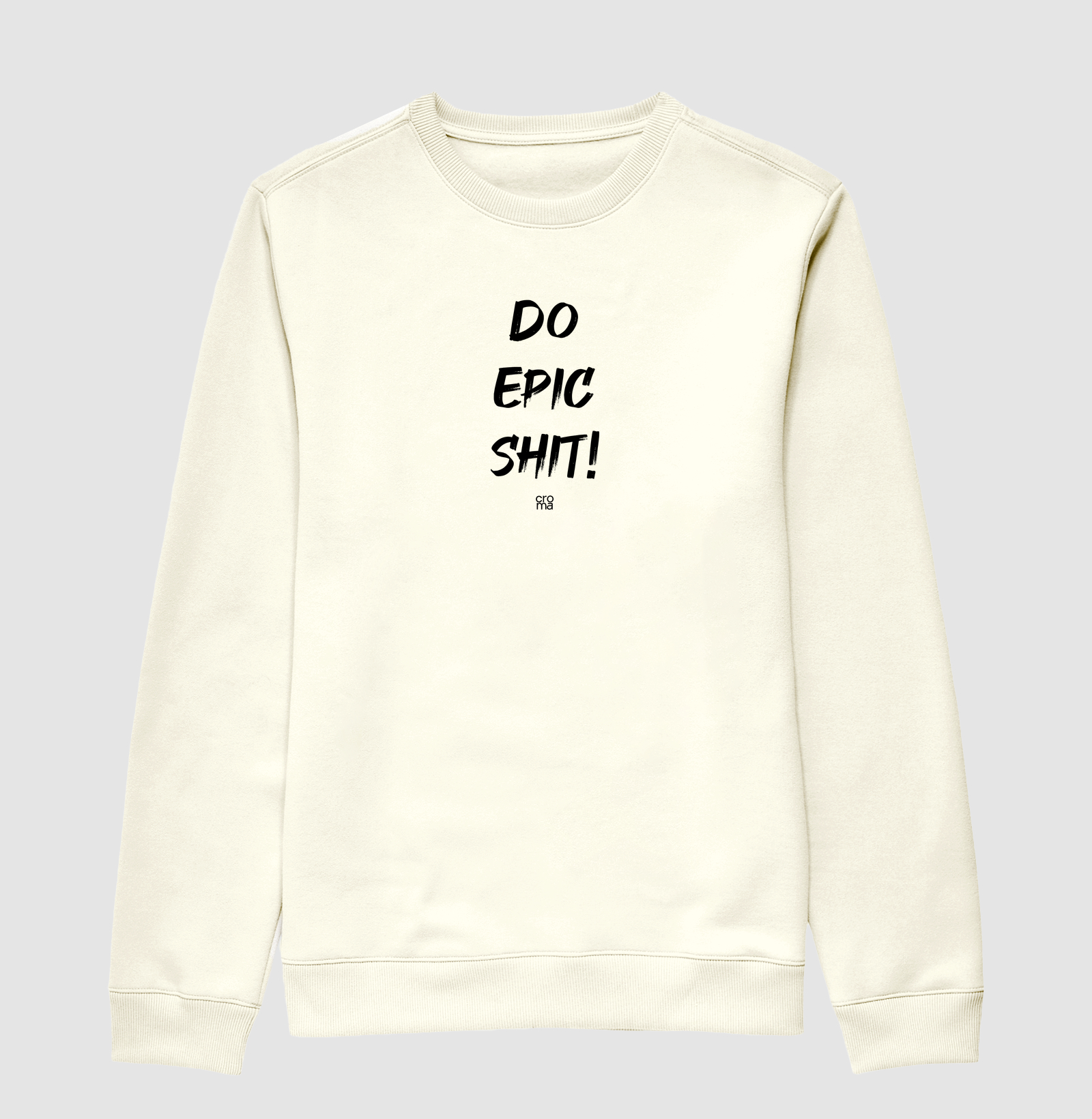 Moletom Do Epic Shit