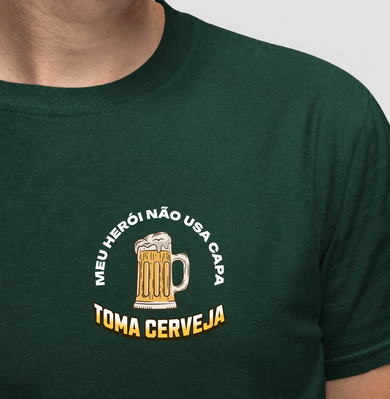 Camiseta Meu herói... Toma Cerveja