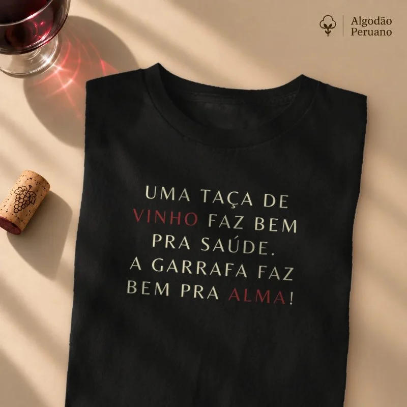 Camiseta Vinho para a Alma