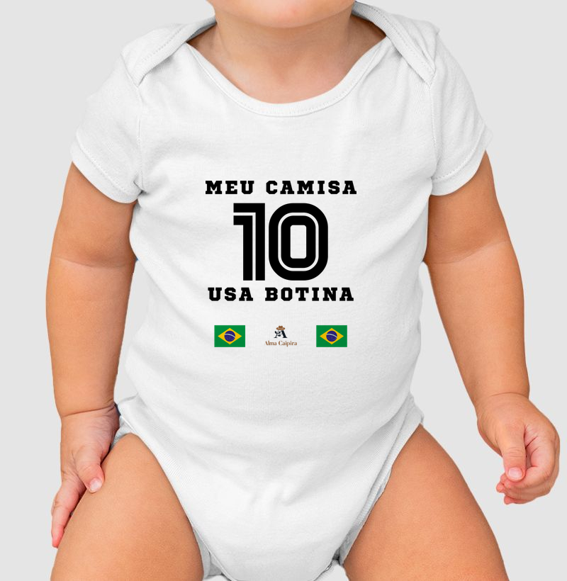 Meu camisa 10 usa botina