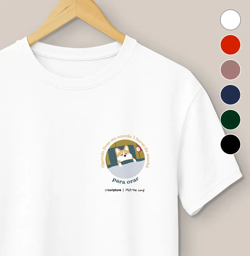 [collab @motithecorgi] Quando Deus me acorda para orar (bolso)