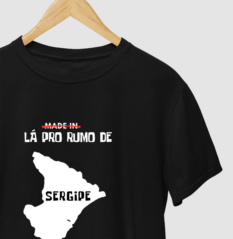 Camiseta "Lá pro rumo de Sergipe" | OxenteWear
