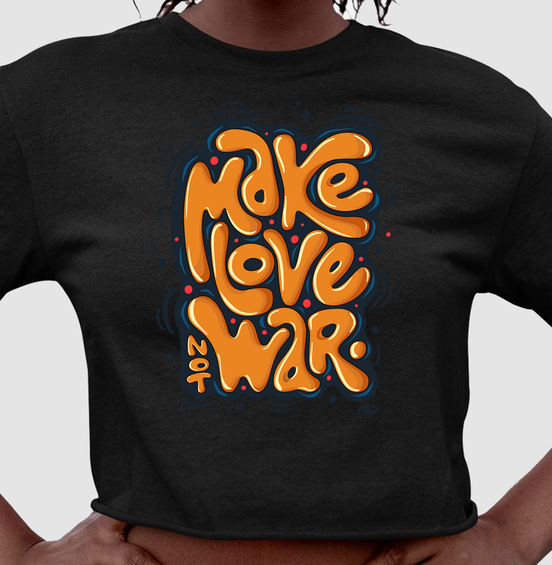 Make Love Not War